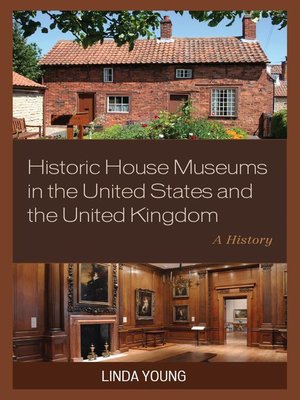 cover image of Historic House Museums in the United States and the United Kingdom